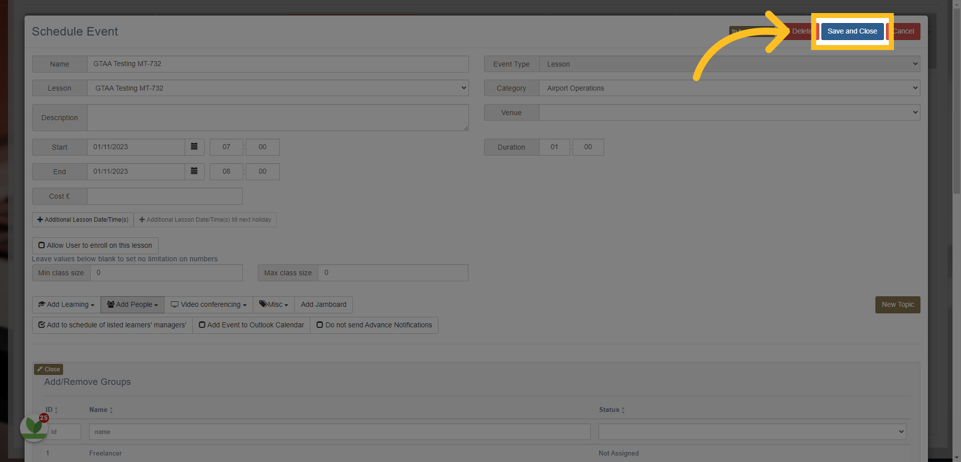 Once you've assigned the learners to the event, click the 'Save and Close' button at the top of the screen.
The learners will be notified via email.