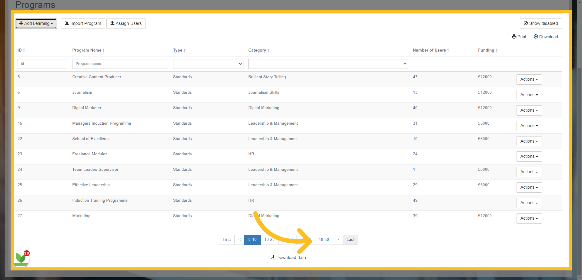 This will bring you back to the 'Learning Programs' screen - you can then find the program by either typing in the program name box or clicking the 'Last' button at bottom of page.