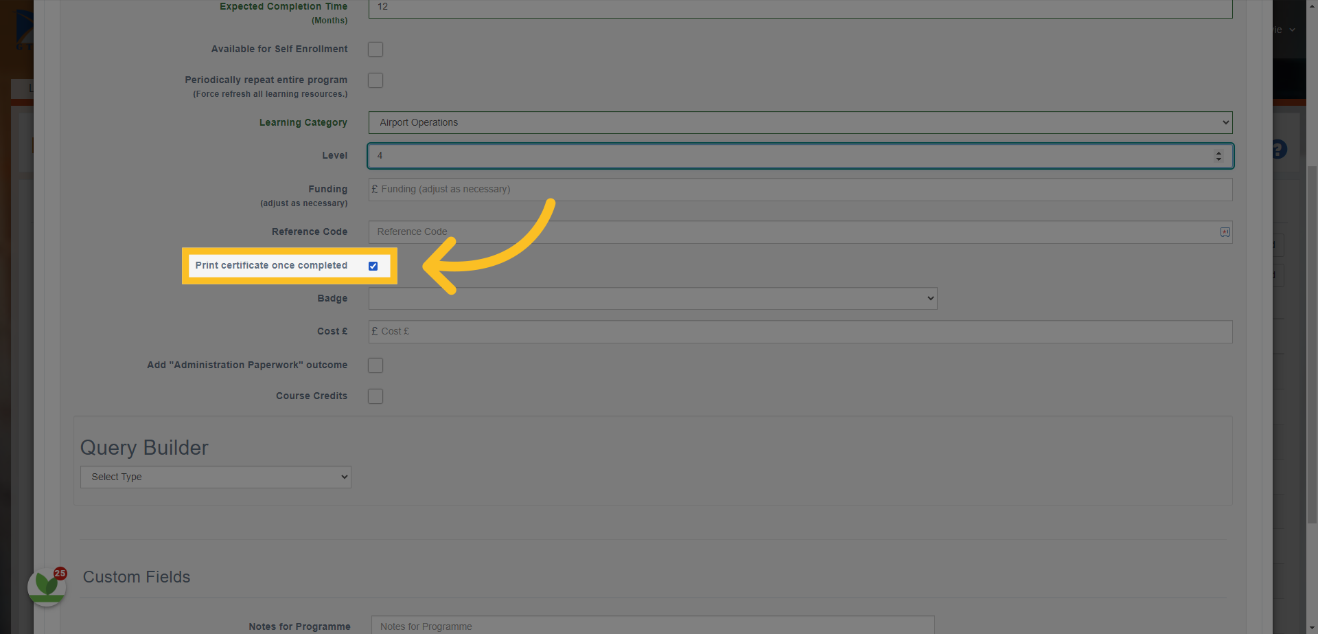 Check this option if you want to allow the learner to print a certificate upon completion of the program.