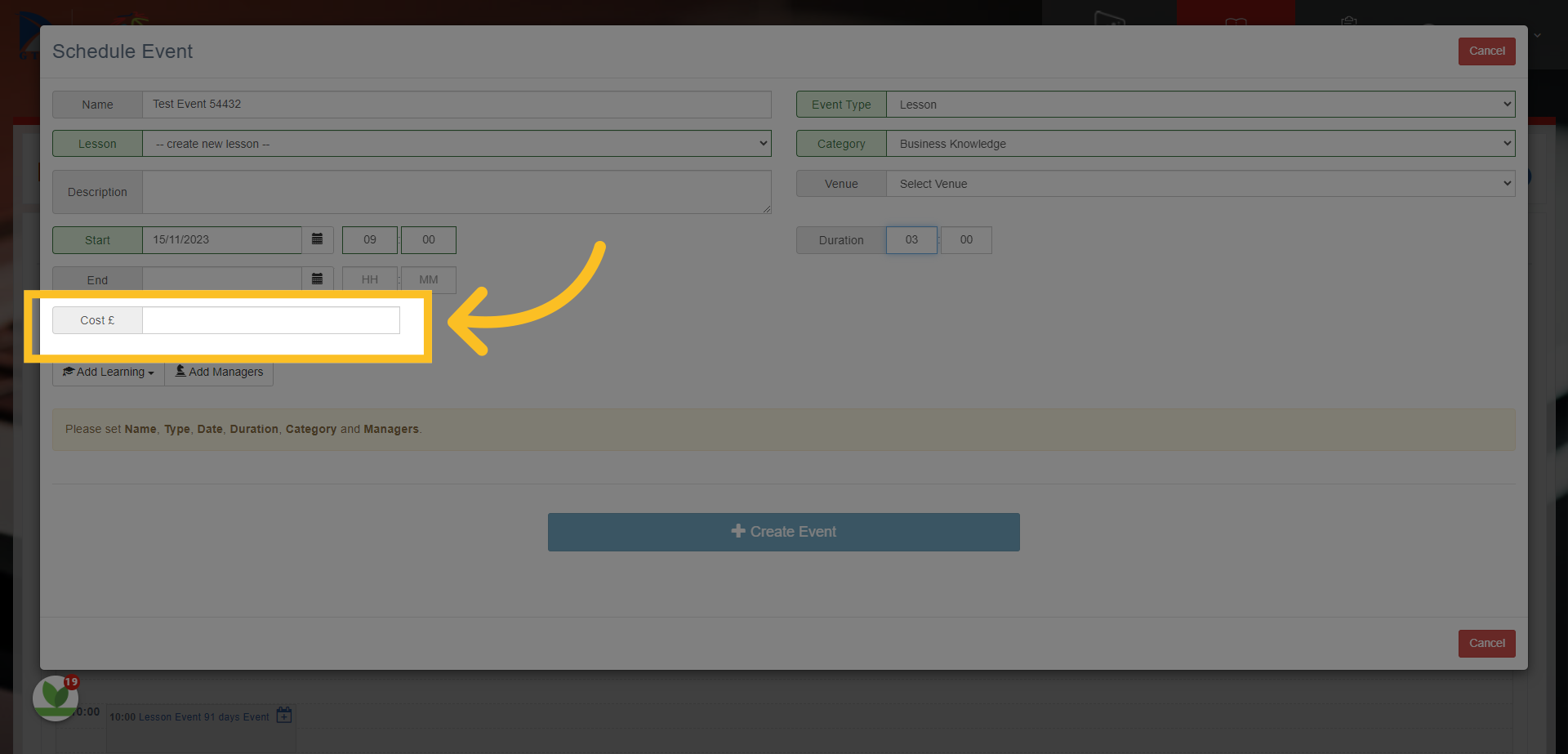 If the event requires payment, then add the amount in the cost field.