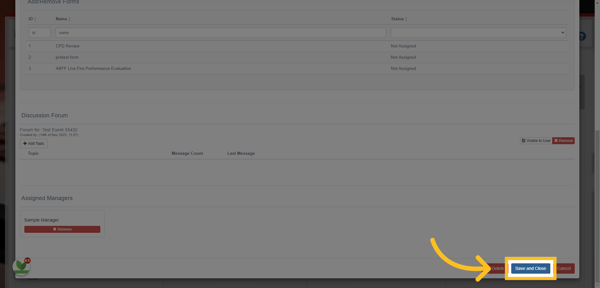 Once you've set up the event - simply click on the Save and Close Button at the bottom of the screen.