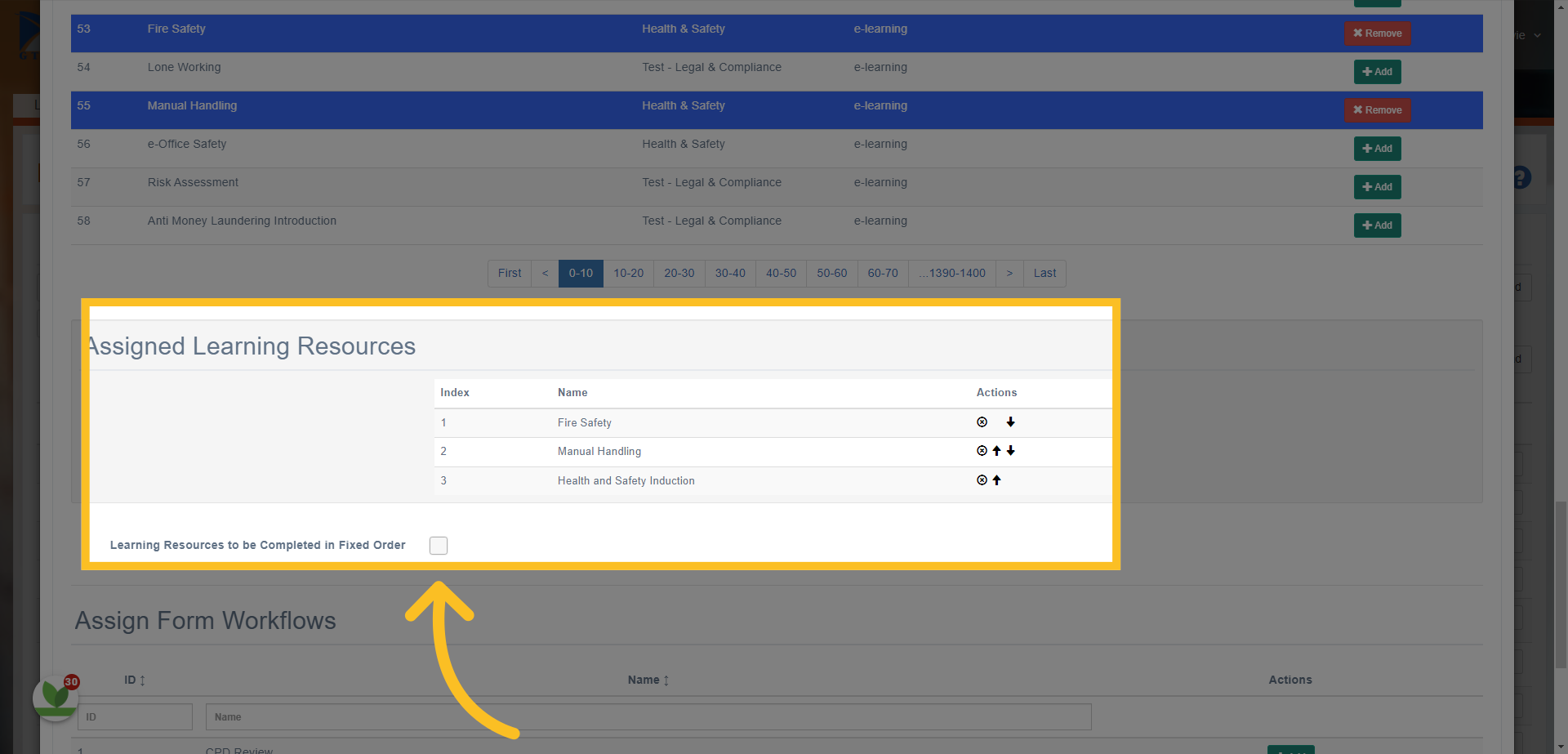 You can also define if the resources need to be completed in a fixed order.