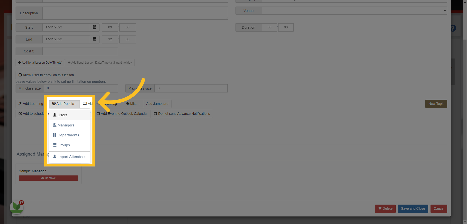 The 'Add People' button allows you to directly assign the event to any learners individually or by department or by group. You can also assign further managers to the event and there is an option to import attendees via an excel template.