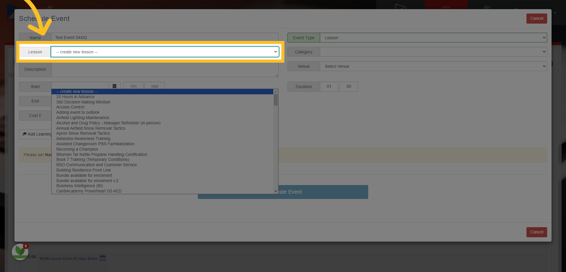 Click on Lesson box - options are to either 'create a new lesson' (use this option if there is no current template you can choose from the list) or choose from the selection of 'lesson templates' in the drop down list.