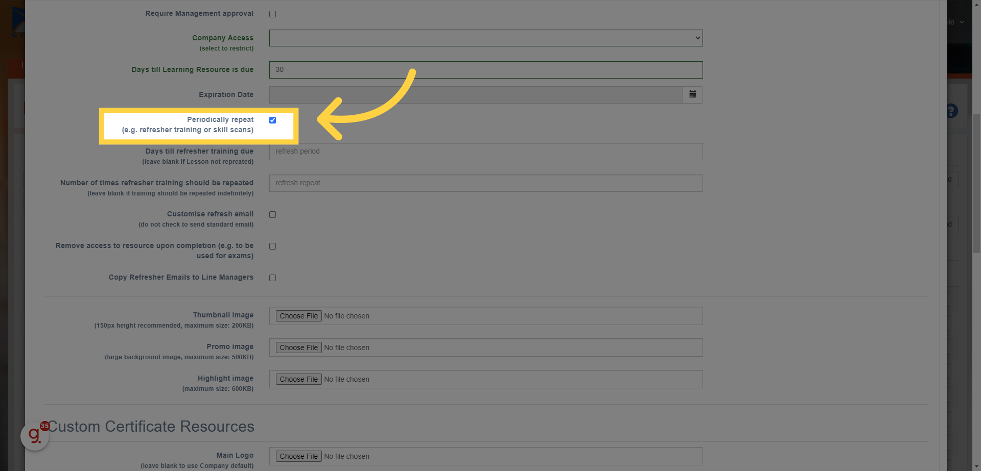 Ensure this is ticked if you want to refresh the learning after a defined period of time.