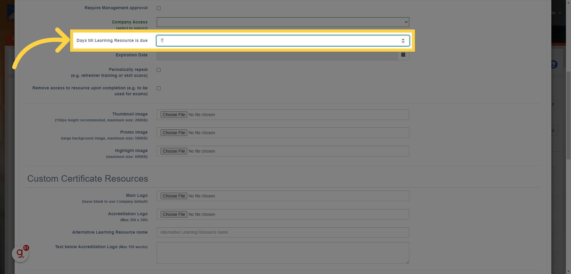 Define how many days till the resource is expected to be completed.

For example, if you enter '7' here and assign the resource to a user today - they would have 7 days to complete the resource by default.
